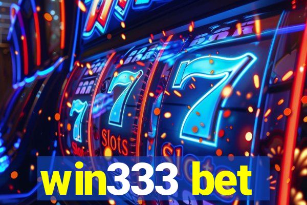 win333 bet